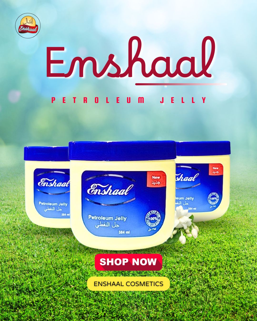 Enshaal Petroleum Jelly | Enshaal Cosmetics | Petroleum Jelly | انشال جل النفطی