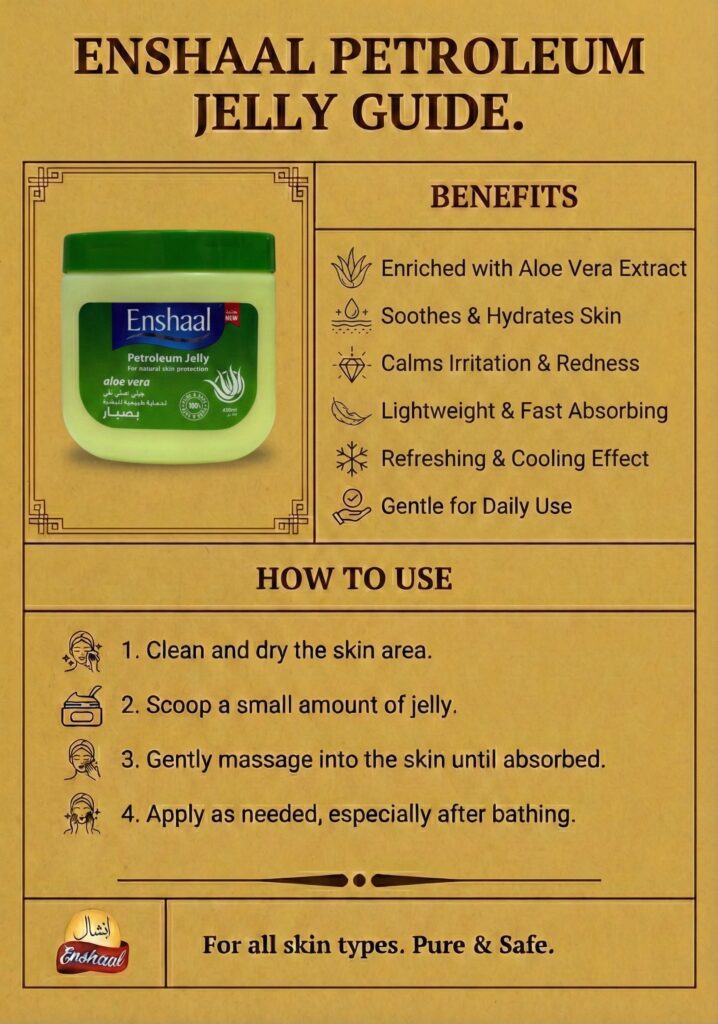 Enshaal Petroleum Jelly | Aloe Vera | For Natural Skin Protection