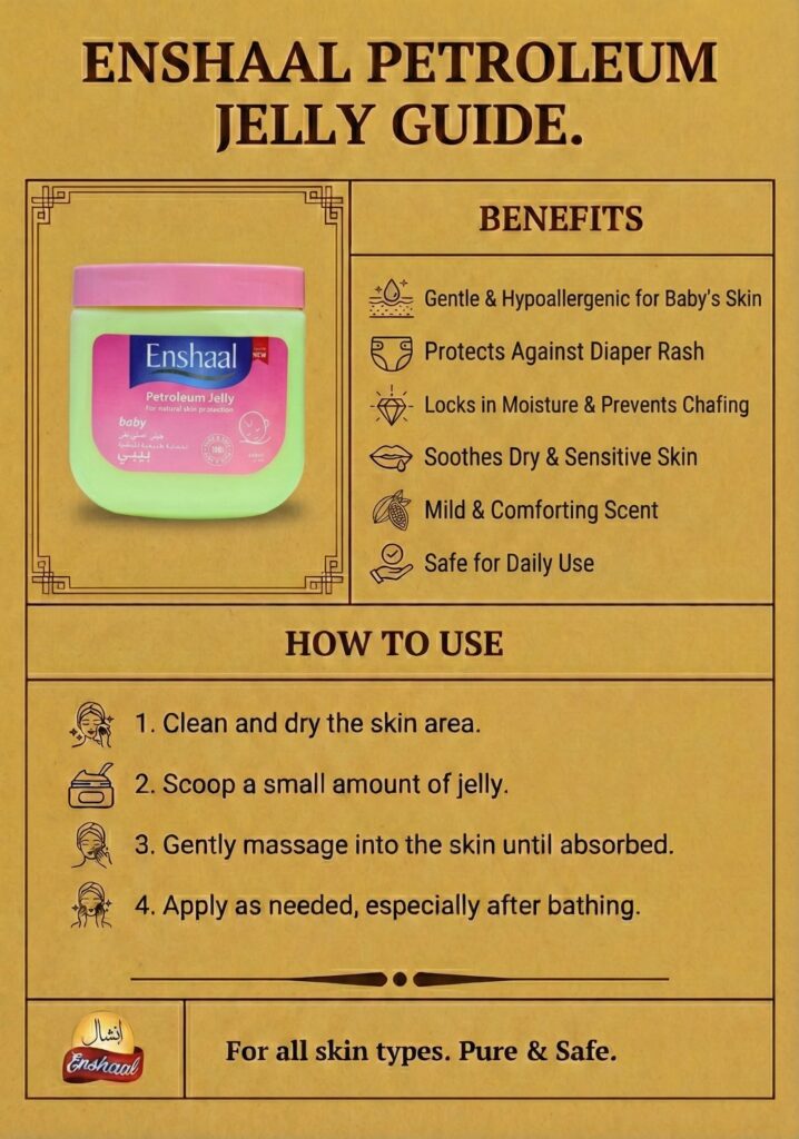 Enshaal Petroleum Jelly | baby | For Natural Skin Protection